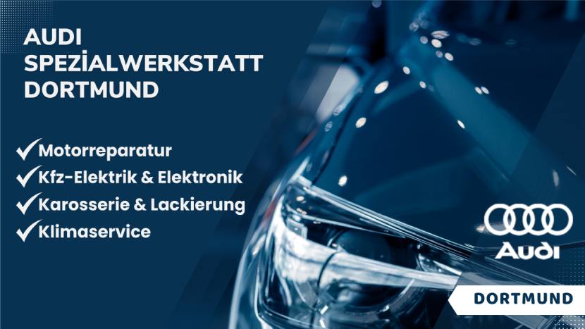 Audi Spezialwerkstatt Dortmund